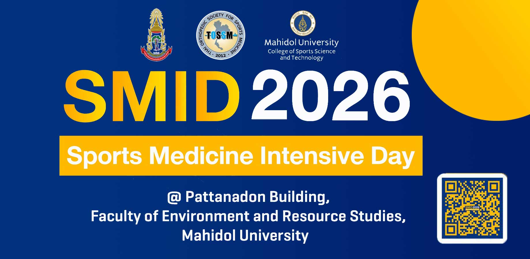 ขอเชิญเข้าร่วมการประชุมวิชาการ SMID 2026 : Sports Medicine Intensive Day